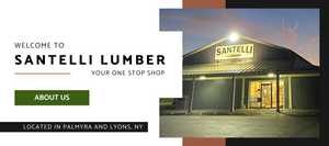 Welcome to Santelli Lumber your one stop shop located in Palmyra and Lyons, NY Home